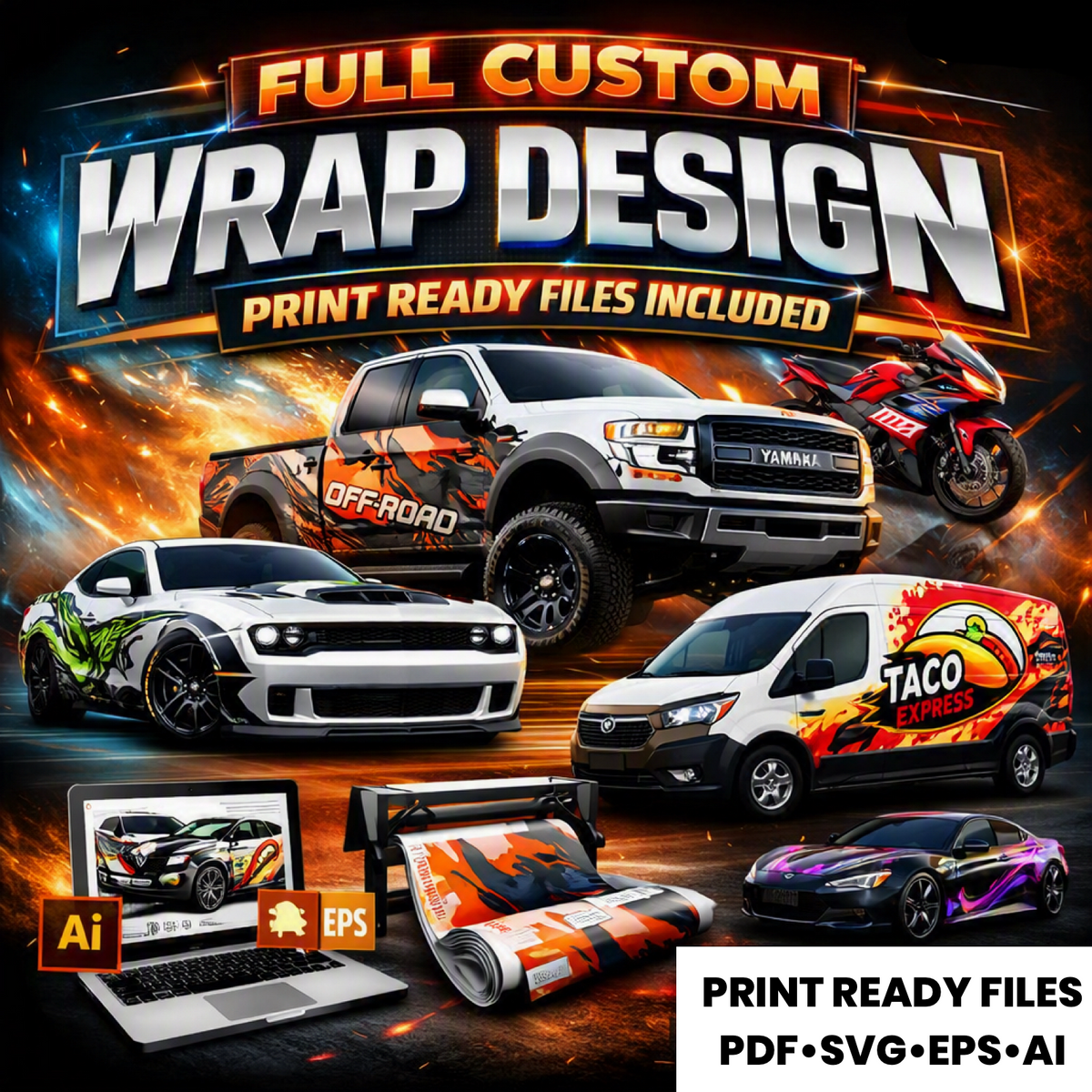 full custom vehicle wrap design service, showing several cars and a motorcycle with colorful wrap designs, plus laptop and file-format icons for PDF, SVG, EPS, and AI. Large text reads 'FULL CUSTOM WRAP DESIGN' and 'PRINT READY FILES INCLUDED'. Decalwolf decal wolf arizona